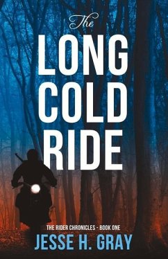 The Long Cold Ride: Volume 1 - Gray, Jesse H.