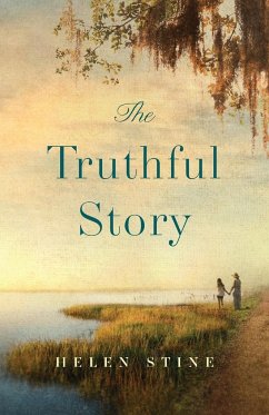 The Truthful Story - Stine, Helen