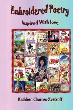 Embroidered Poetry - Charnes-Zvetkoff, Kathleen