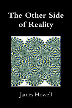 The Other Side of Reality - Howell, James