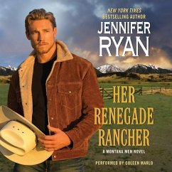 Her Renegade Rancher: A Montana Men Novel - Ryan, Jennifer
