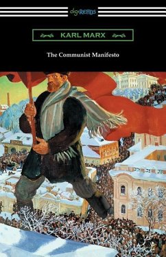 The Communist Manifesto (with an Introduction by Algernon Lee) - Marx, Karl