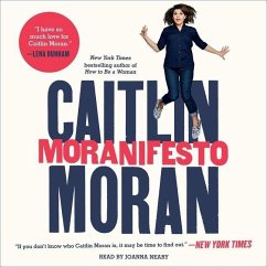 Moranifesto - Moran, Caitlin