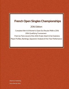 French Open Singles Championships - Complete Open Era Results 2016 Edition - Barclay, Simon