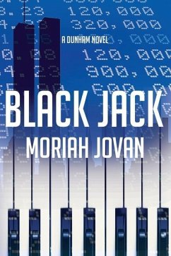 Black Jack: Tales of Dunham: A Novel - Jovan, Moriah
