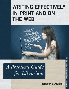 Writing Effectively in Print and on the Web - Blakiston, Rebecca
