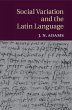 Social Variation and the Latin Language - Bild 1