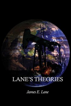 Lane's Theories - Lane, James E.