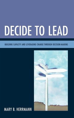 Decide to Lead - Herrmann, Mary B.