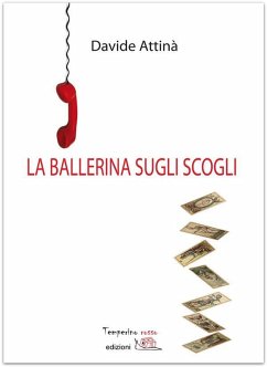 La ballerina sugli scogli (eBook, ePUB) - Attinà, Davide