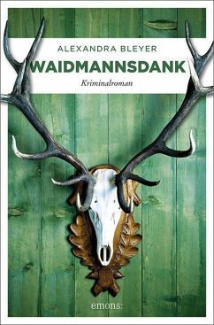 Waidmannsdank (Mängelexemplar) - Bleyer, Alexandra