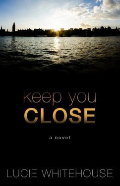 KEEP YOU CLOSE -LP - Whitehouse, Lucie