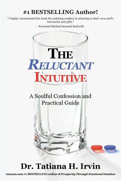 The Reluctant Intuitive - Irvin, Tatiana H.