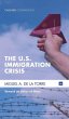 The U.S. Immigration Crisis - Bild 1
