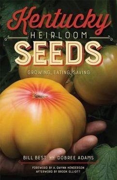 Kentucky Heirloom Seeds - Best, Bill