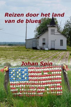 Reizen door het land van de blues - Spin, Johan