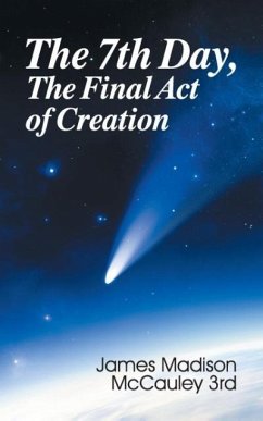 The Seventh Day, The Final Act of Creation