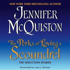 The Perks of Loving a Scoundrel: The Seduction Diaries - McQuiston, Jennifer