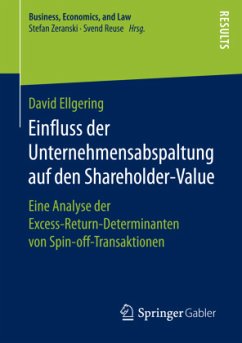Einfluss der Unternehmensabspaltung auf den Shareholder-Value - Ellgering, David