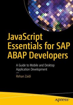 JavaScript Essentials for SAP ABAP Developers - Zaidi, Rehan
