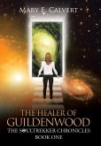 Healer of Guildenwood Healer of Guildenwood