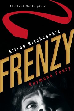 Alfred Hitchcock's Frenzy - Foery, Raymond