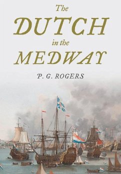 The Dutch in Medway - Rogers, Estate Of Philip G