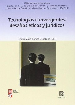 Tecnologías convergentes : desafíos éticos y jurídicos Cover Tecnologías convergentes : desafíos éticos y jurídicos