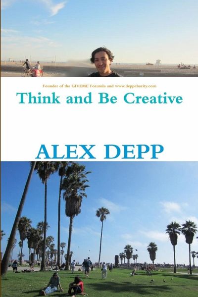 Think and Be Creative Think and Be Creative