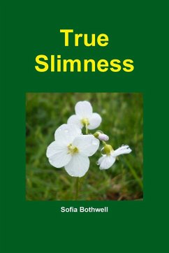 True Slimness - Bothwell, Sofia