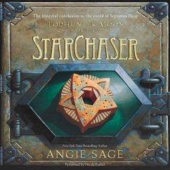 Todhunter Moon, Book Three: Starchaser - Sage, Angie