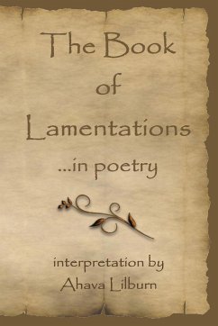 The Book of Lamentations ...in poetry