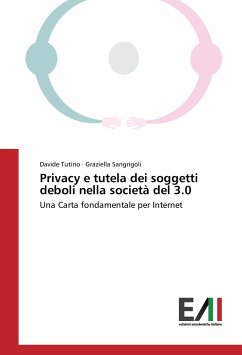 Privacy e tutela dei soggetti deboli nella società del 3.0