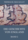 Die Geschichte von England, Band 2 Die Geschichte von England, Band 2