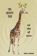 The Giraffe Tree and Other Tall Stories - Bild 1