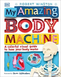 My Amazing Body Machine - Winston, Robert