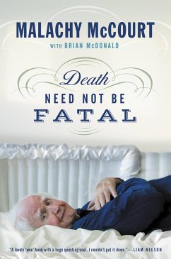 Death Need Not Be Fatal - Mccourt, Malachy