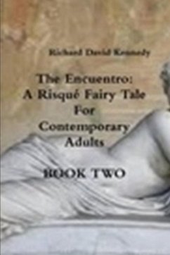 The Encuentro Book Two - Kennedy, Richard