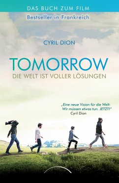 Tomorrow - Die Welt ist voller Lösungen - Dion, Cyril