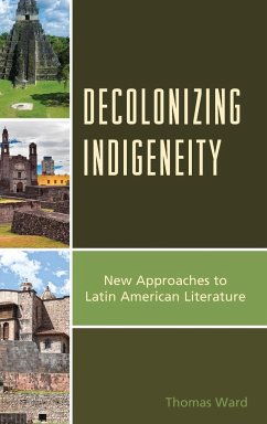 Decolonizing Indigeneity - Ward, Thomas