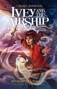 Ivey and the Airship - Ammeter, Cheryl