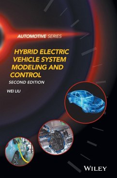 Hybrid Electric Vehicle System Modeling and Control - Liu, Wei