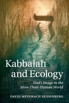 Kabbalah and Ecology - Seidenberg, David Mevorach