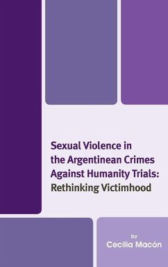 Sexual Violence in the Argentinean Crimes against Humanity Trials - Macón, Cecilia