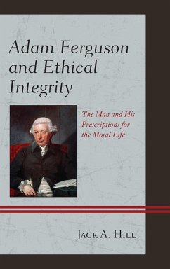 Adam Ferguson and Ethical Integrity - Hill, Jack A.