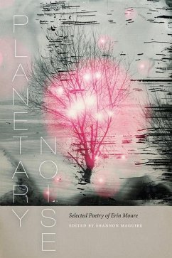 Planetary Noise - Moure, Erin