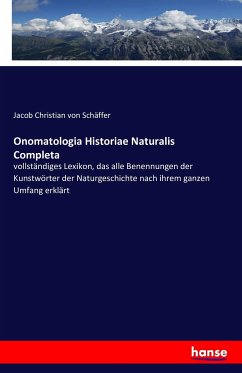 Onomatologia Historiae Naturalis Completa - Schäffer, Jacob Christian von