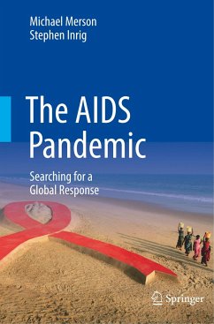 The AIDS Pandemic - Merson, Michael;Inrig, Stephen