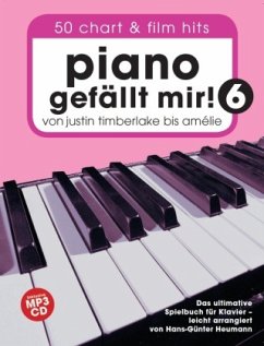 Piano gefällt mir! 50 Chart und Film Hits - Band 6 mit CD - Heumann, Hans-Günther