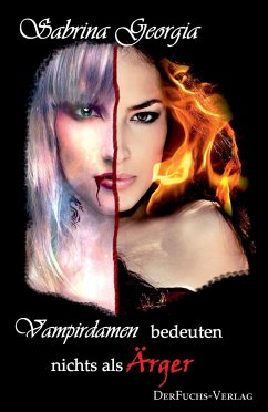 Vampirdamen bedeuten nichts als Ärger - Georgia, Sabrina